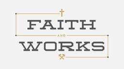 Faith and Works  PowerPoint Photoshop image 1