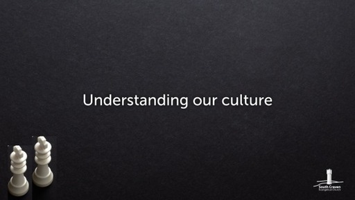 Understanding our culture
