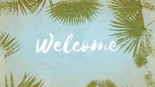 Summer Palm Leaves - Welcome