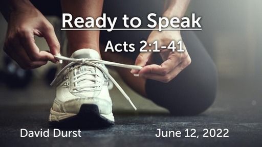 6/12/22 - Ready to Speak