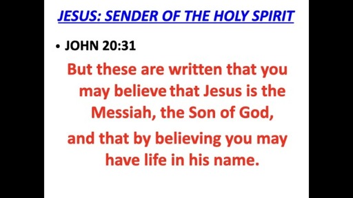 Jesus: Sender Of The Holy Spirit