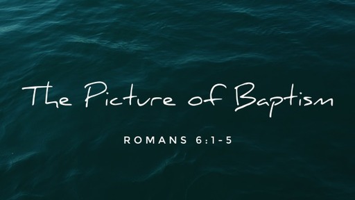 The Picture of Baptism