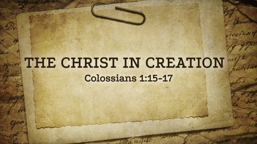 The Christ In Creation