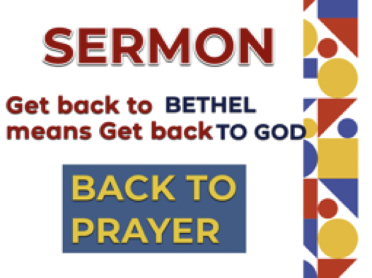 back-to-bethel-means-back-to-god-and-prayer-faithlife-sermons