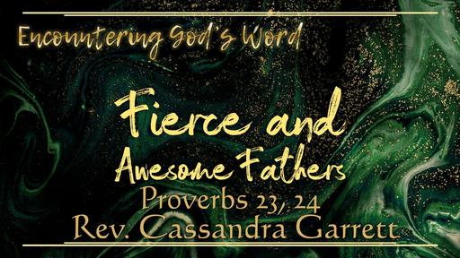 Fierce and Awesome Fathers