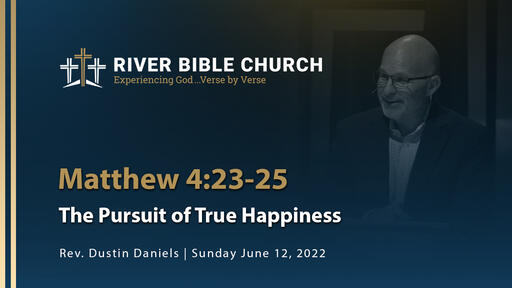 Matthew 5:1-2 | The Pursuit of True Happiness