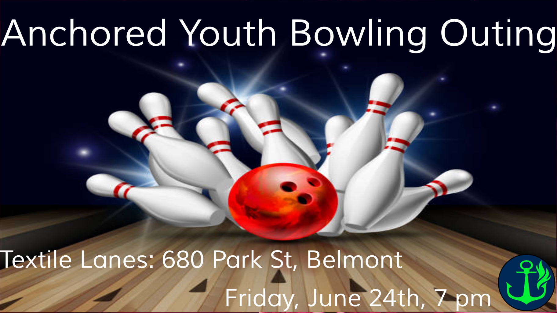 Anchored Youth Bowling Outing