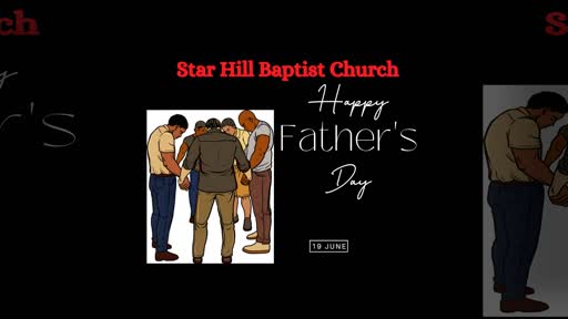 SHBC 2022 Father's Day Video  - 6-19-2022