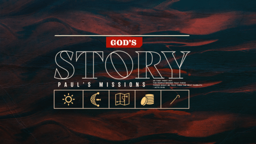Acts 13:13-42 • God's Story
