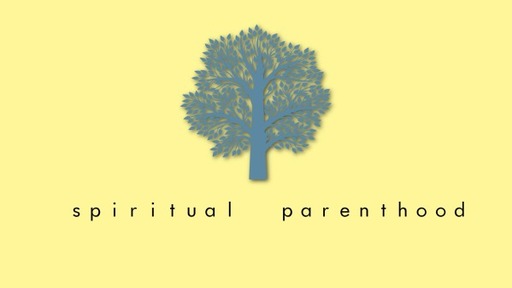 Spiritual Parenthood
