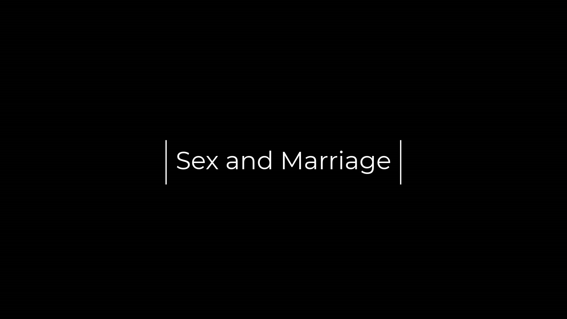 Sex And Marriage Logos Sermons