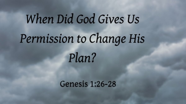 When Did God Gives Us Permission to Change His Plan? - Logos Sermons