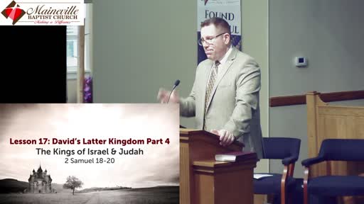Lesson 17: David's Latter Kingdom - Part 4
