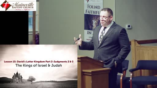 Lesson 15: David's Latter Kingdom Part 2