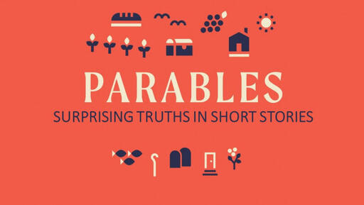 Parables: Surprising Truths in Short Stories