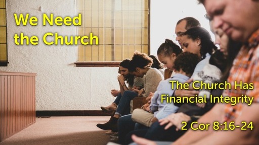 The Church Has Financial Integrity