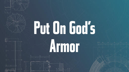 Put On God's Armor