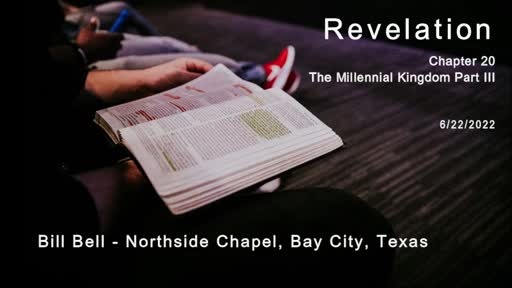 Revelation Chapter 20 Part III