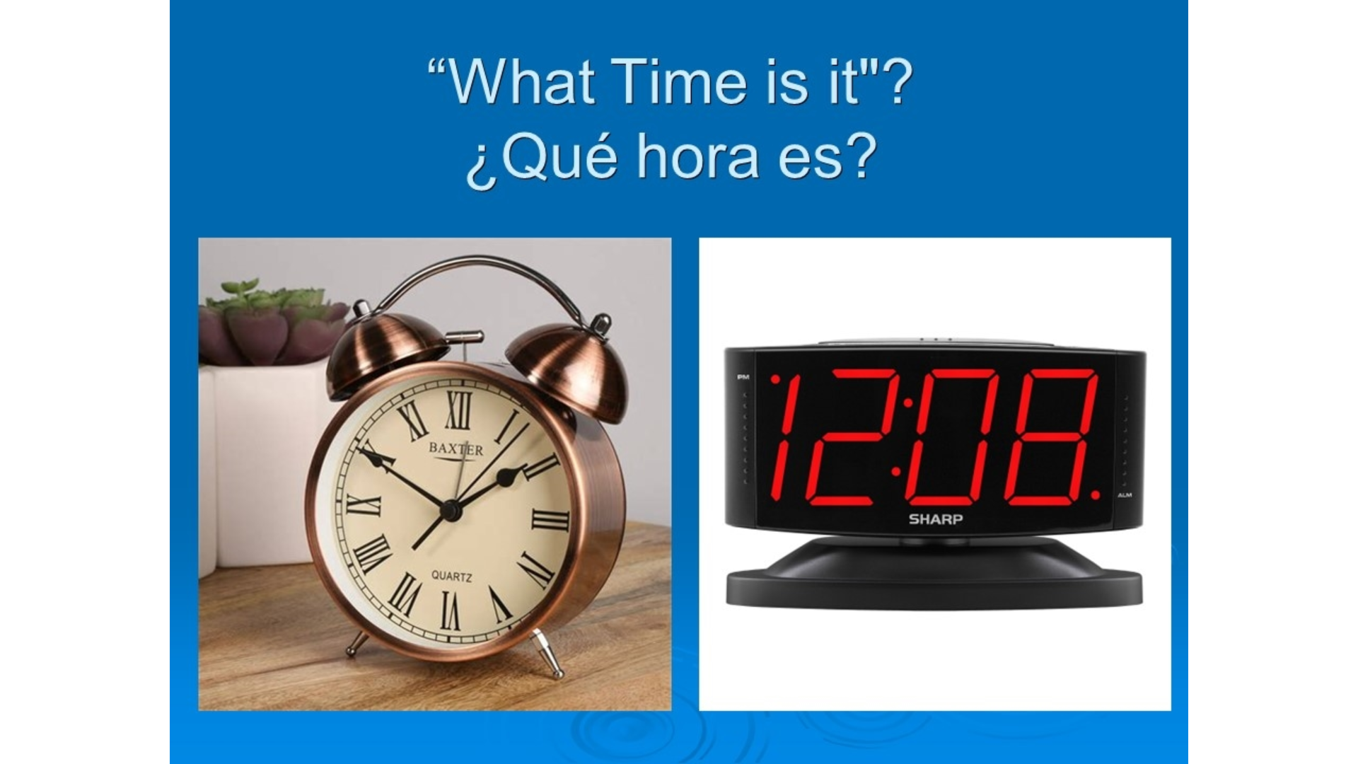 What Time Is It? / ¿Qué hora es? Logos Sermons