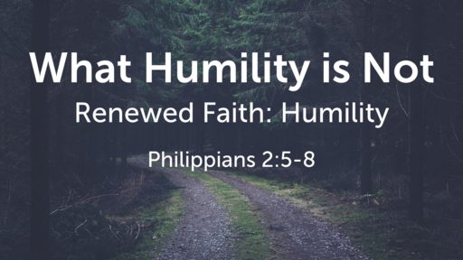 What Humility is Not