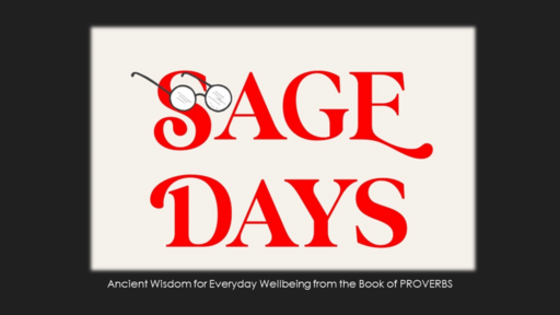 Sage Days - Book of Proverbs