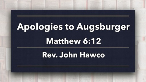 Apologies to Augsburger