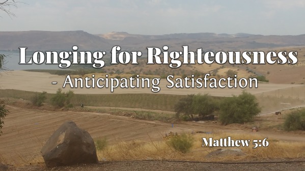 longing-for-righteousness-faithlife-sermons