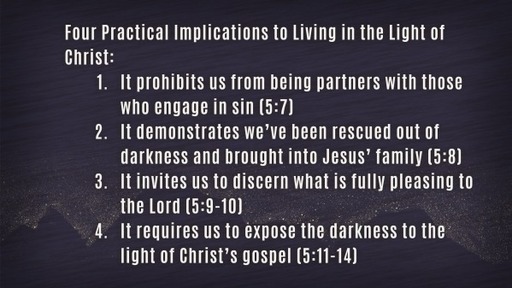 Living in the Light of Christ - Part 2