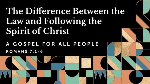 The Difference Between the Law and Following the Spirit of Christ