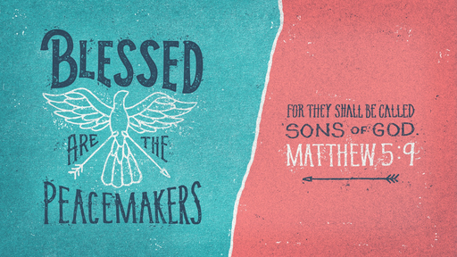 Sunday Sermon Matthew 5:9