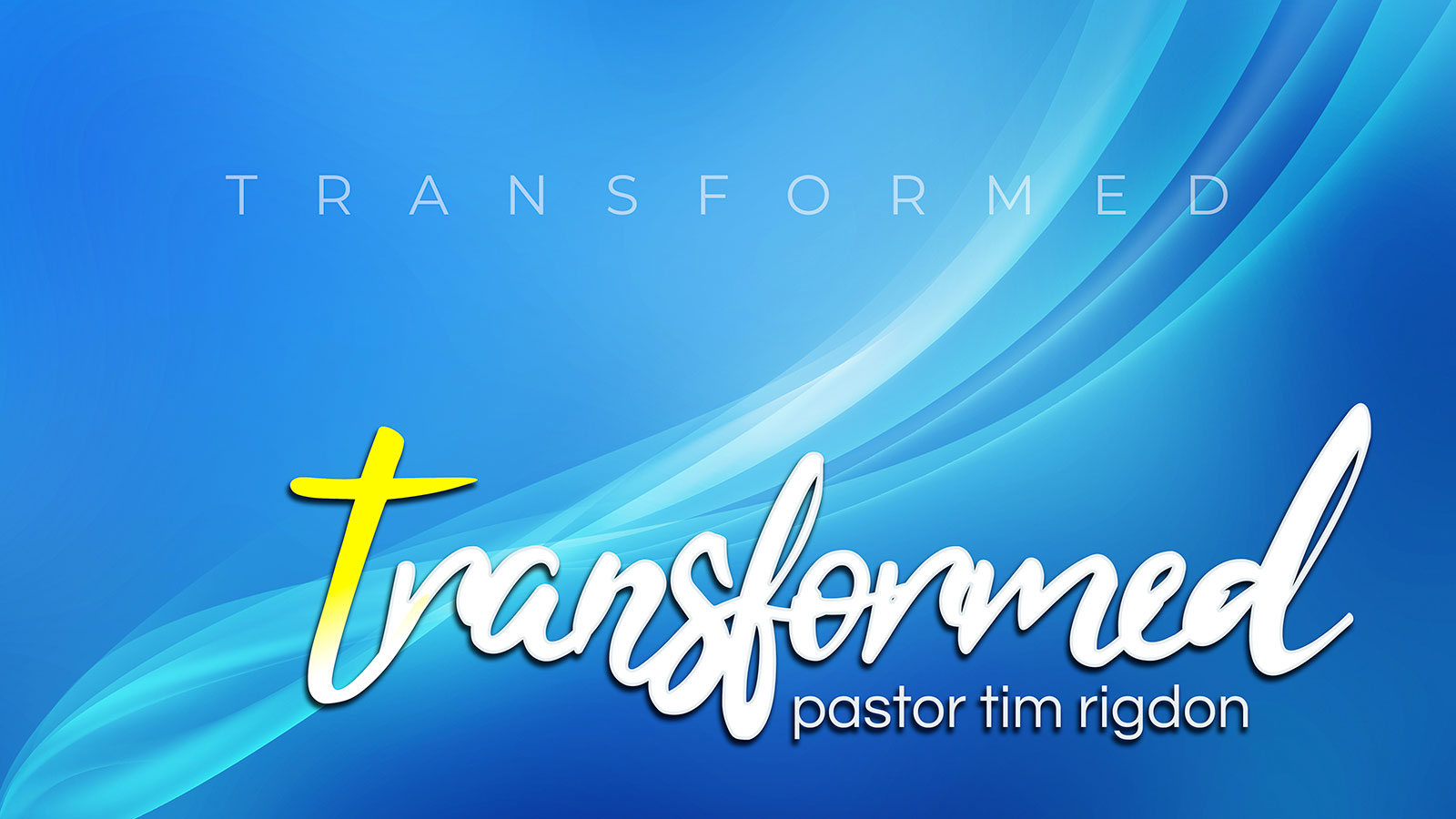 Transformed Faithlife Sermons