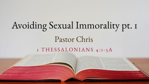 Avoiding sexual immorality pt1