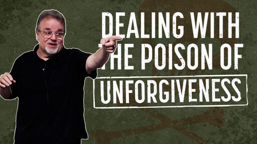 Dealing with the Poison of Unforgiveness - Pastor Ronnie Wyatt | June 10, 2022