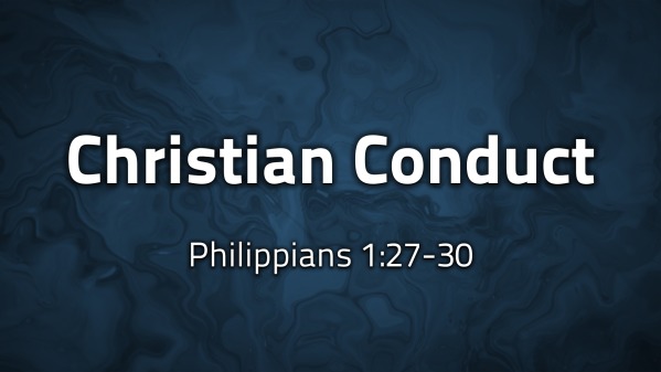 Christian Conduct - Logos Sermons