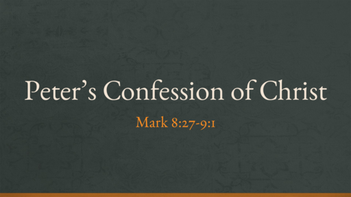 Peter's Confession of Christ