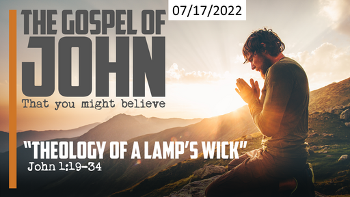 Theology of a Lamp's Wick