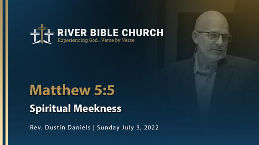 Matthew 5:5 | Spiritual Meekness