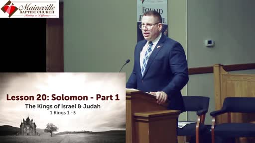 The Kings of Israel; Lesson 20 Solomon - Part 1