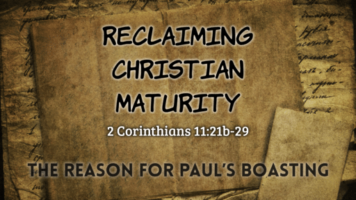 The Reason for Paul's Boasting