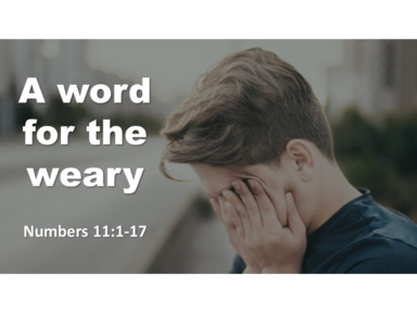 A Word for the Weary