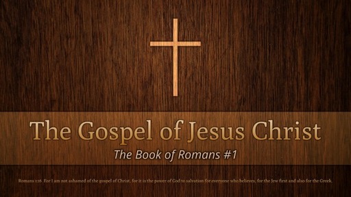 The Book of Romans #1