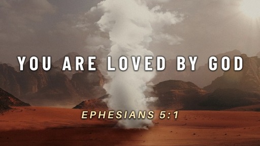 You are Loved by God