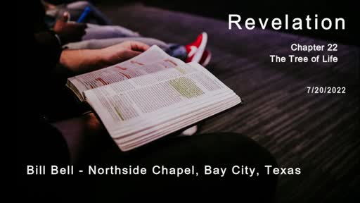Revelation Chapter 22 - Part I