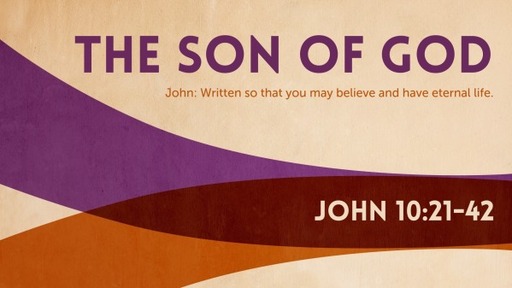 John: The Son of God