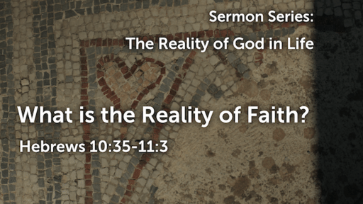 The Reality of God in Your Life