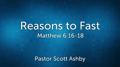 Reasons to Fast