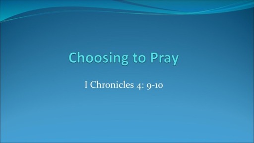 Choosing to Pray