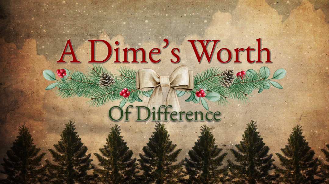A Dime's Worth of Difference - Logos Sermons
