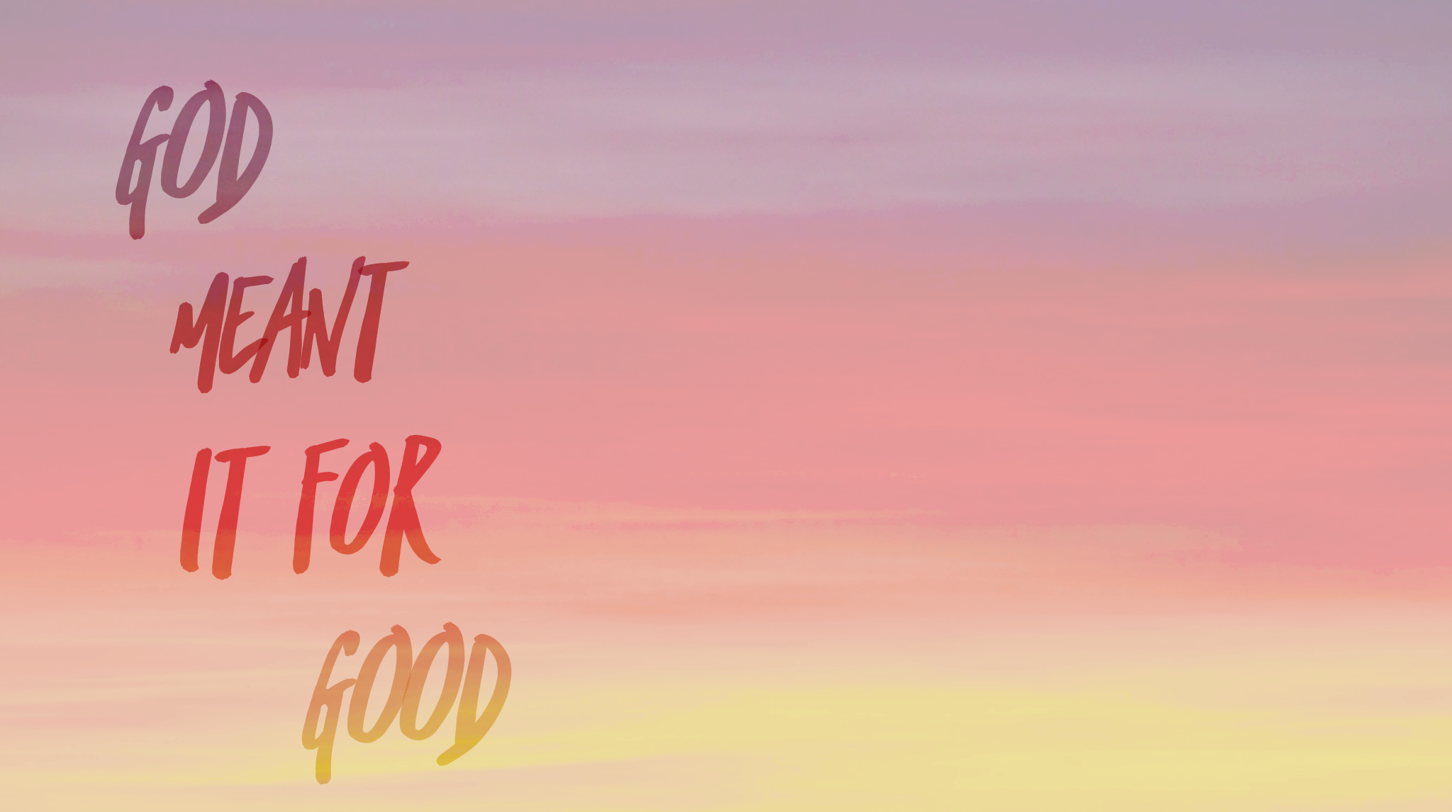 God Meant It For Good Faithlife Sermons god-meant-it-for-good-faithlife-sermons