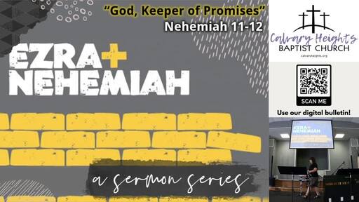 "God, Keeper of Promises" (Nehemiah 11-12)